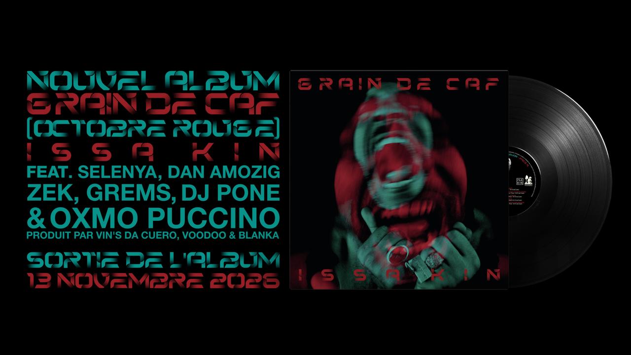 L'album ISSA KIN de Grain de Caf dispo !